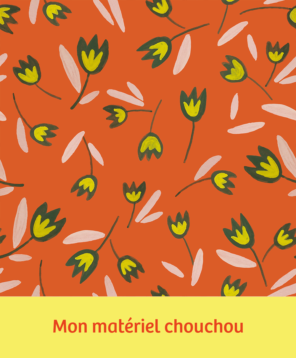 Mon matériel chouchou