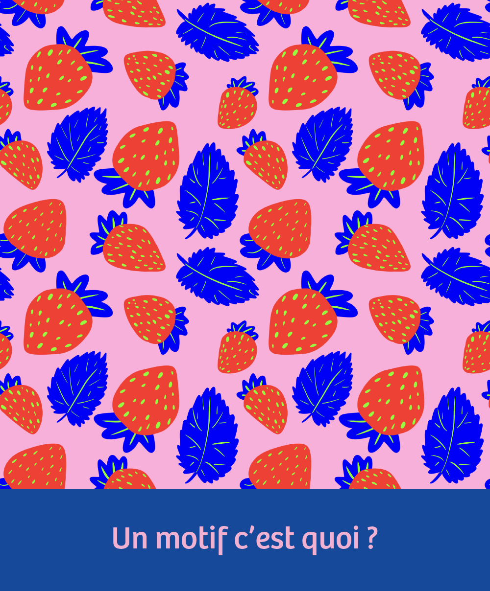 C’est quoi Un motif ?